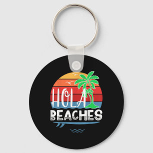 Porte-clés Hola Beaches Shirt Funny Summer Beach Surf board G