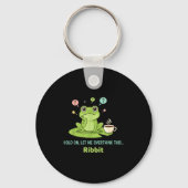 Porte-clés Hold On Let Me Overthink This Frog Ribbit (Recto)