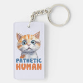 Porte-clés Homme pathétique - Design de chat Sarcastique (Dos)