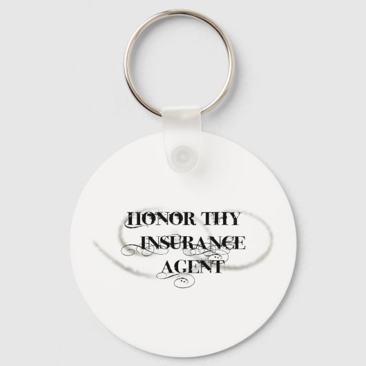 Porte-clés Honor Thy Agent d'assurance (Recto)