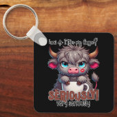 Porte-clés How Do I Take My Coffee? Seriously Very Seriously  (Recto)