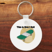 Porte-clés How I Roll (Skateboard) (Recto)