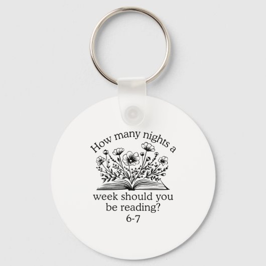Porte-clés How Many Night A Week Should You Be Reading 67 Mem (Recto)