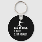 Porte-clés How To Bunt Don't Hit A Dinger Funny Baseball  (Recto)