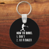 Porte-clés How To Bunt Don't Hit A Dinger Funny Baseball  (Recto)