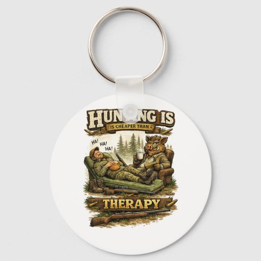 Porte-clés Hunting Is Cheaper Than Therapy (Recto)