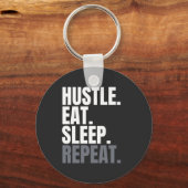 PORTE-CLÉS HUSTLE.EAT.SLEEP. RECOMMENCER. (Recto)