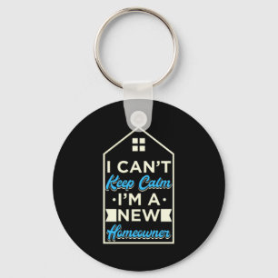 Porte-clés I Am A New Homeowner