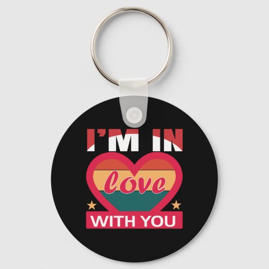 Porte-clés I Am In Love With You Valentine (Recto)