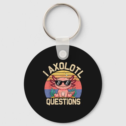 Porte-clés I Axolotl Questions Shirt Adults Youth Kids Retro (Recto)