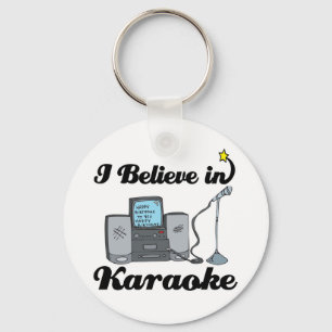 Porte-clés i believe in karaoke