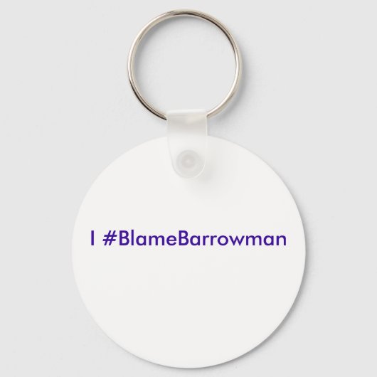 Porte-clés I #BlameBarrowman (Recto)