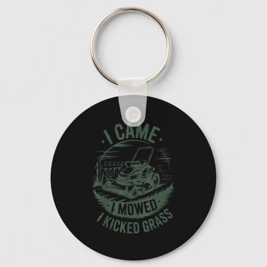 Porte-clés I Came I Mowed Kicked Gr Lawn Mower Dad Gift Funny (Recto)