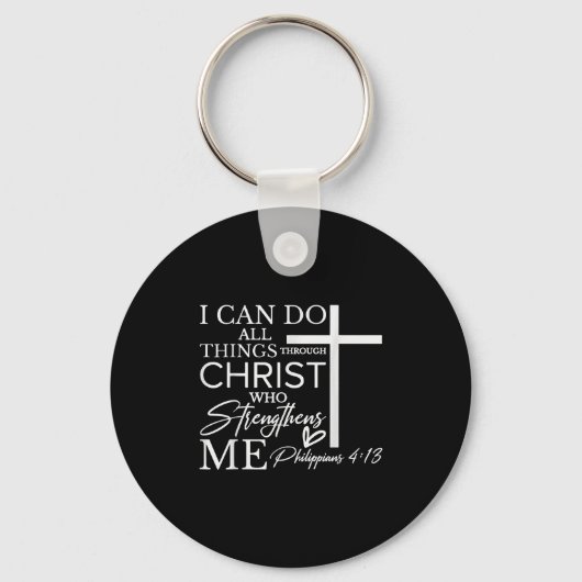 Porte-clés I Can Do All Things Through Christ Christian Faith (Recto)