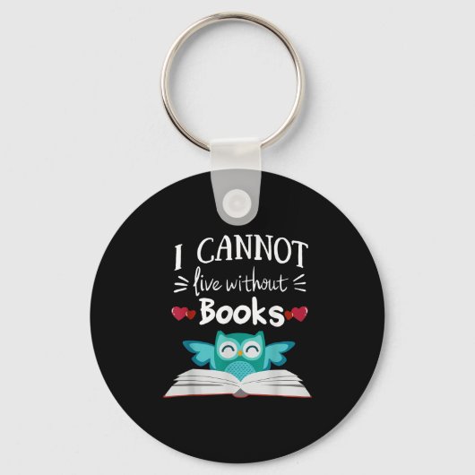 Porte-clés I Cannot Live Without Books Owl  (Recto)
