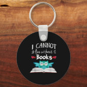 Porte-clés I Cannot Live Without Books Owl  (Recto)