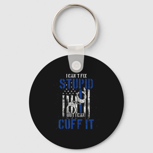 Porte-clés I Cant Fix Stud But I Can Cuff It Lice (Recto)