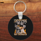 Porte-clés I Can't Stop Having Gay Thoughts Funny Cat Meme Bo (Recto)