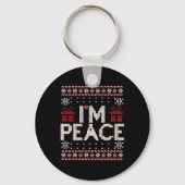 Porte-clés I Come In Peace I'm Peace Matching Ugly Christmas  (Recto)