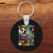 Porte-clés I Crushed 67 Days Of School Shirts Dino Students 6 (Recto)