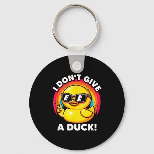Porte-clés I Don't Give A Duck Lover Funny Duck Owner Rude I  (Recto)