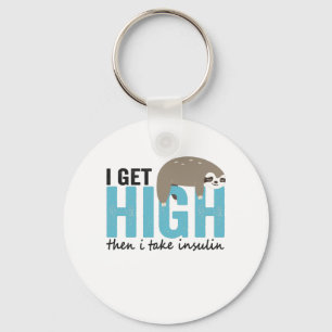 Porte-clés I Get High Then I