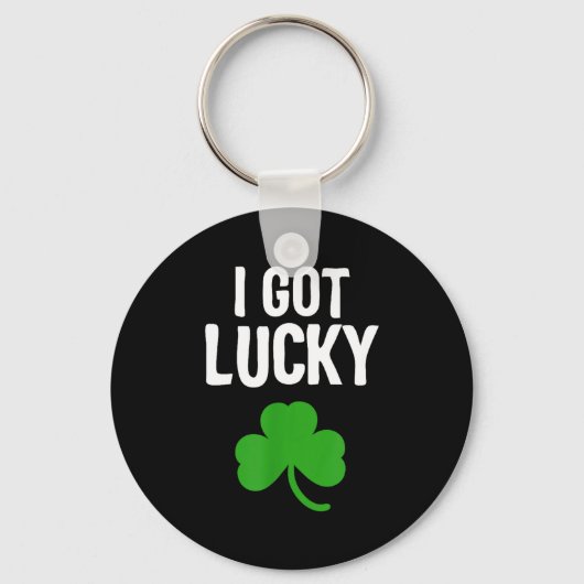 Porte-clés I Got Lucky Dad St Patricks Day Pregnancy Announce (Recto)