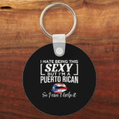 Porte-clés I Hate Being This Y But I'm Puerto Rican Can't Hel (Recto)