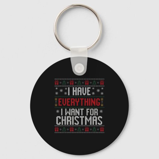 Porte-clés I Have Everything I Want For Christmas Ugly Couple (Recto)