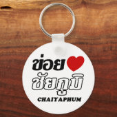 Porte-clés I Heart (Love) Chaiyaphum, Isan, Thaïlande (Recto)