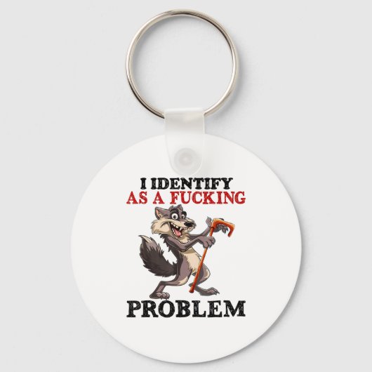 Porte-clés I Identify As A Foring Problem (Recto)