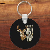 Porte-clés I Like Big Bucks And I Cannot Lie Buck Hunting (Recto)