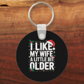 Porte-clés I Like My Wife A Little Bit Older Funny Husband Ch (Recto)