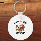Porte-clés I Like To Ride On Top Funny Santa Couple Matching  (Recto)