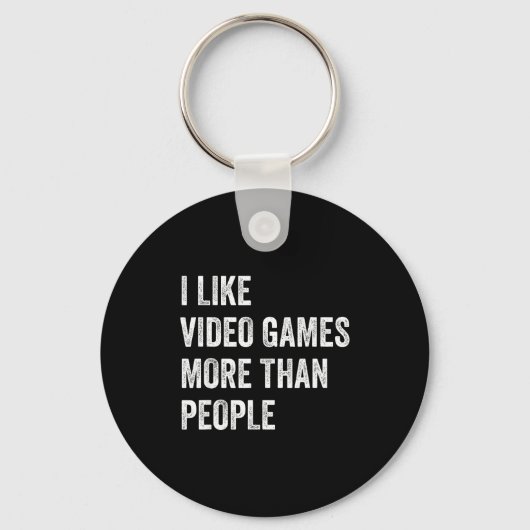 Porte-clés I Like Video Games More Than People Funny Gamer Ga (Recto)
