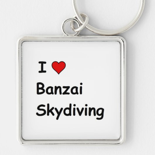 Porte-clés I Love Banzai Skydiving (Devant)