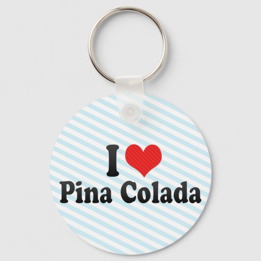 Porte-clés I Love Pina Colada (Recto)