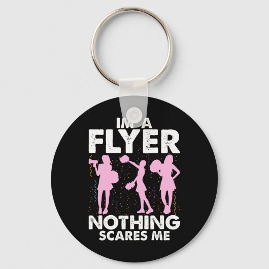 Porte-clés I’m A Flyer Nothing Scares Me Cheer Cheerleading C (Recto)