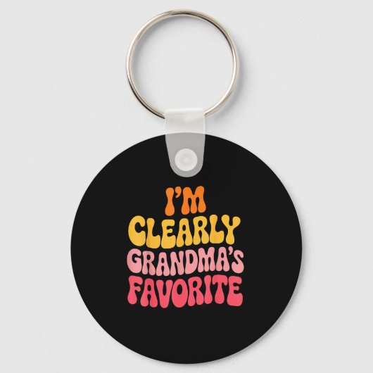 Porte-clés I’m Clearly Grandma’s Favorite Funny Granddaughter (Recto)