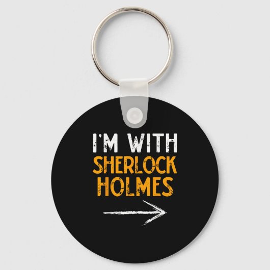 Porte-clés I’m With Sherlock Holmes Halloween Matching Couple (Recto)