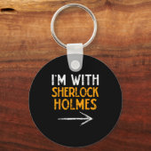 Porte-clés I’m With Sherlock Holmes Halloween Matching Couple (Recto)