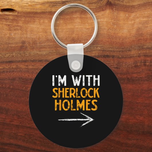 Porte-clés I’m With Sherlock Holmes Halloween Matching Couple (Recto)