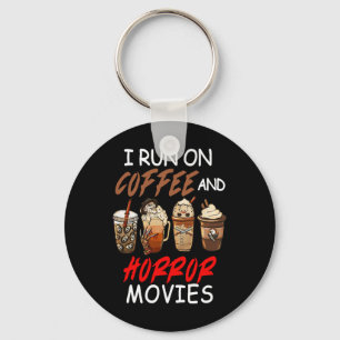 Porte-clés I Run On Coffee and Horror Movies Scary Blood Hall