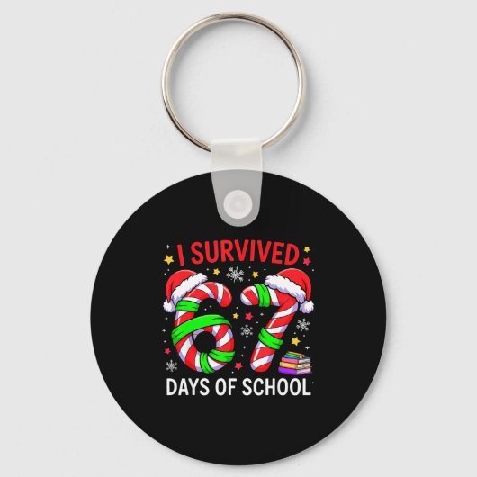 Porte-clés I Survived 67 Days Of School Christmas  (Recto)