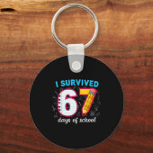 Porte-clés I Survived 67 Days Of School Funny 67 Teachers Stu (Recto)