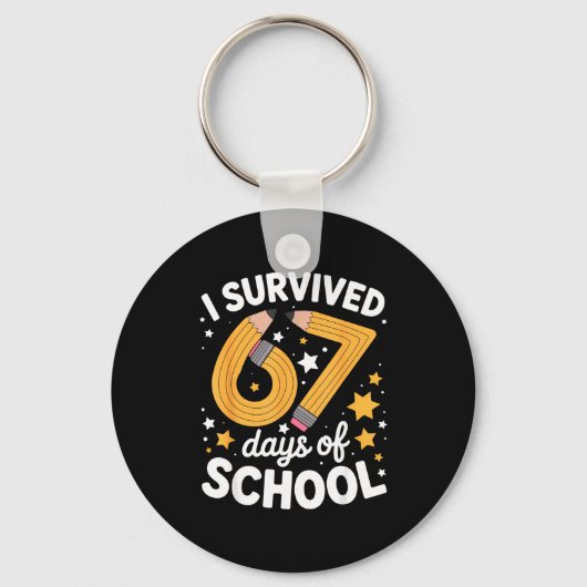 Porte-clés I Survived 67 Days Of School Funny 67 Teachers Stu (Recto)