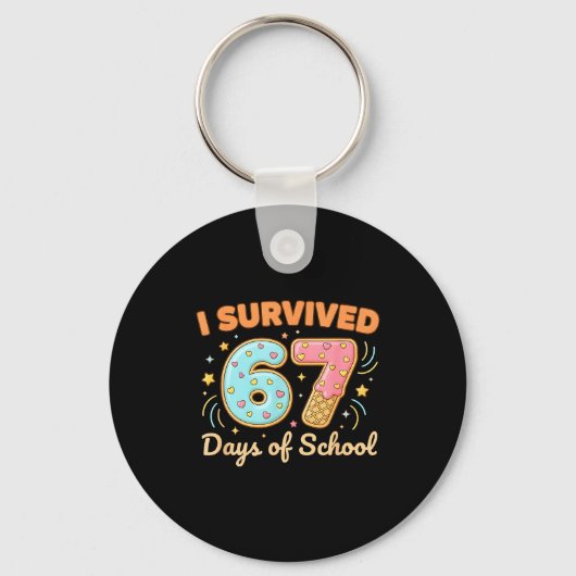 Porte-clés I Survived 67 Days Of School Funny 67 Teachers Stu (Recto)