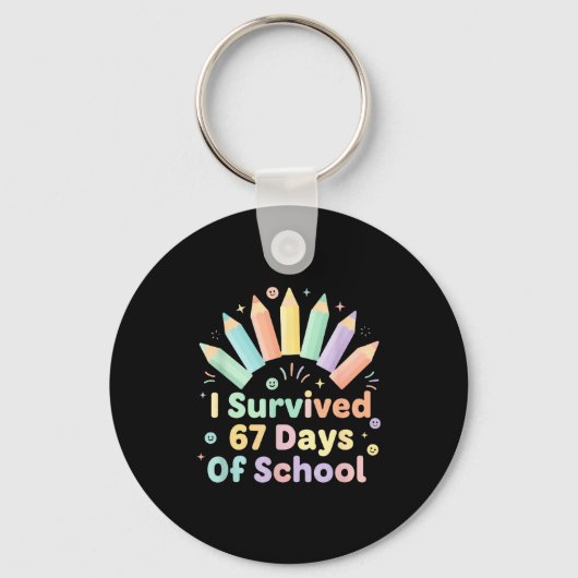 Porte-clés I Survived 67 Days Of School Funny 67 Teachers Stu (Recto)
