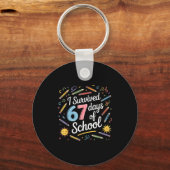 Porte-clés I Survived 67 Days Of School Funny 67 Teachers Stu (Recto)