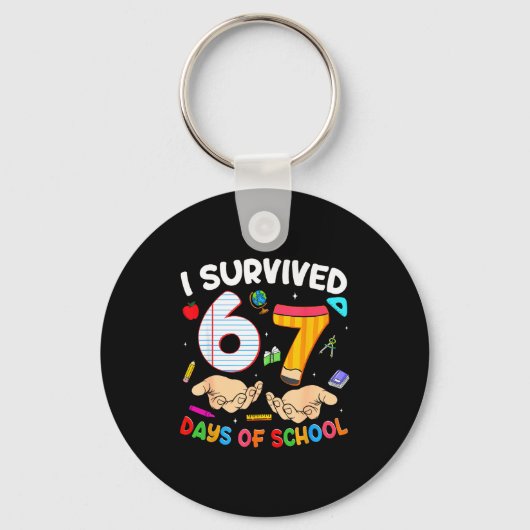 Porte-clés I Survived 67 Days Of School Funny 6 7 Meme Teache (Recto)